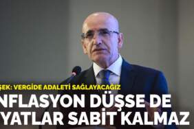 Bakan Şimşek: Vergide adaleti sağlayacağız