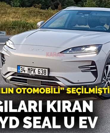 Yılın Otomobili Seçilmişti! BYD Seal U alınır mı? Sizin için elektrikli BYD Seal U EV’yi inceledik