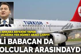 Muş-Ankara seferini yapan THY uçağına yer hizmet aracı çarptı: Ali Babacan da yolcular arasındaydı