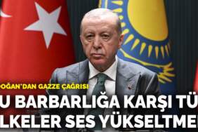 Erdoğan’dan Gazze çağrısı: Bu barbarlığa karşı tüm ülkeler ses yükseltmeli