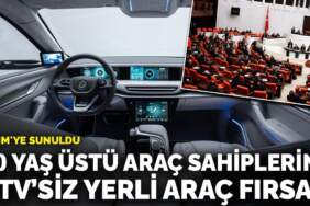 20 yaş üstü araç sahiplerine ÖTV’siz yerli araç fırsatı TBMM’de