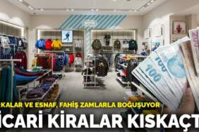 Ticari kiralar kıskaçta: Markalar ve esnaf, fahiş zamlarla boğuşuyor