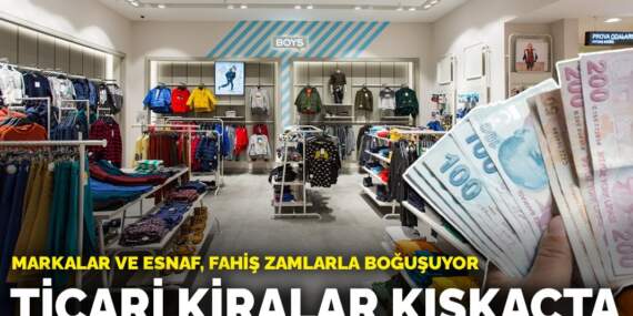 Ticari kiralar kıskaçta: Markalar ve esnaf, fahiş zamlarla boğuşuyor