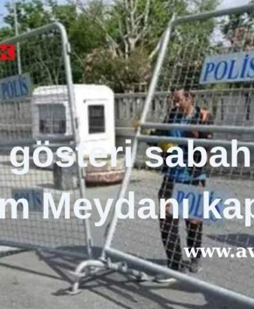 Taksim’de Tarihi Değişim: Gece Yarısı Gelen Yasak, Tüm Meydanı Susturdu!