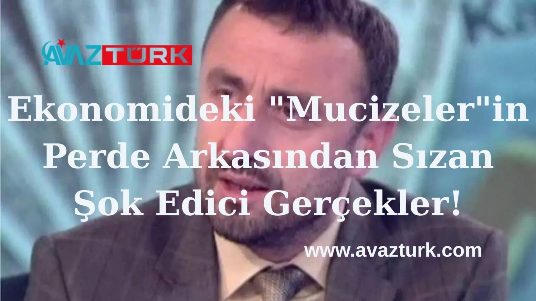 Ekonomideki “Mucizeler”in Perde Arkasından Sızan Şok Edici Gerçekler!