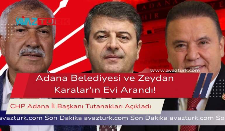 Adana’da Şafak Operasyonuyla Güne Başlayan Siyasi Deprem