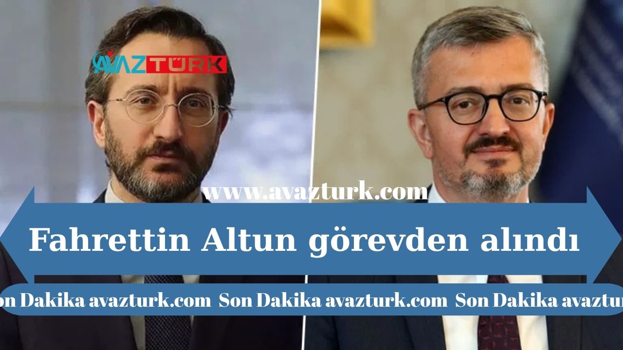 Fahrettin Altun Görevden Alındı, Yerine Gelen İsim Herkesi Şaşırttı!