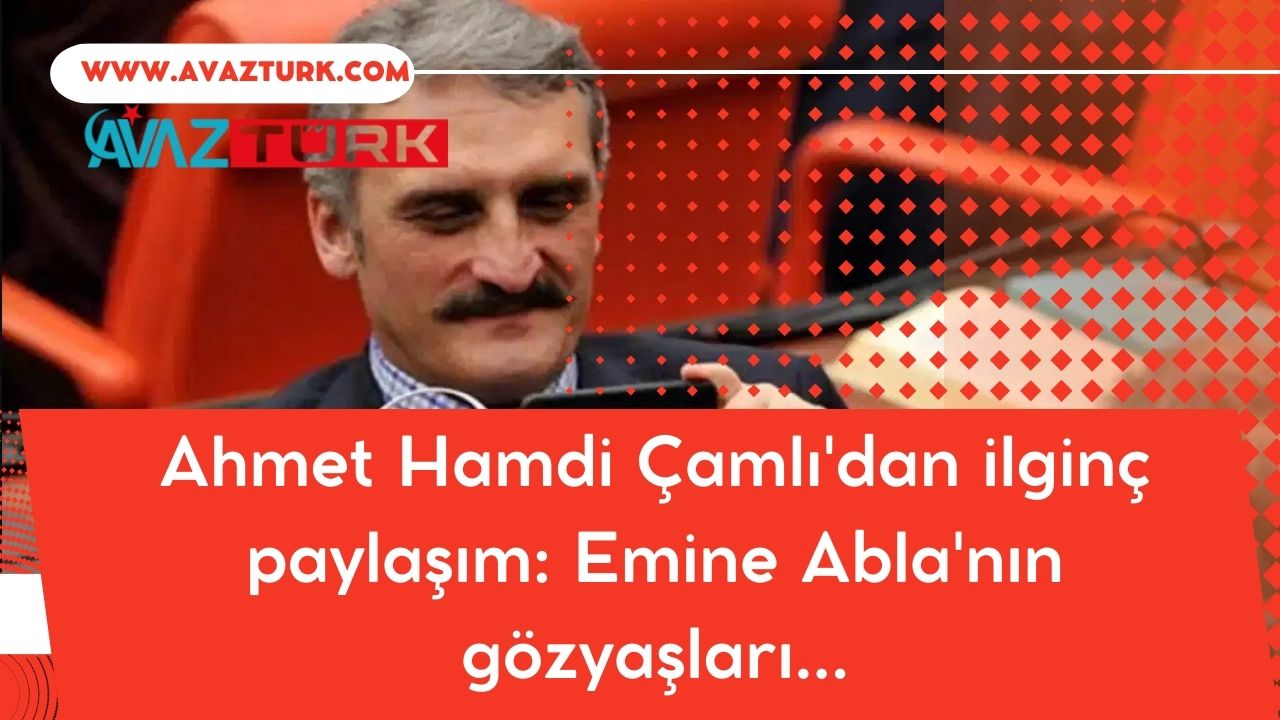 Emine Erdoğan’ın Gözyaşlarına İlginç Yorum: “Bir Asırlık Mücadelenin Hissiyatı”