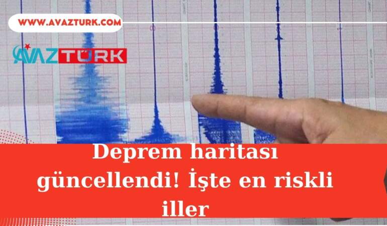 Yeni Deprem Haritası Ülkenin Gerçek Riskini Ortaya Çıkardı!