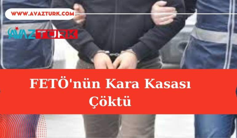 FETÖ’nün Kara Kasası Çöktü