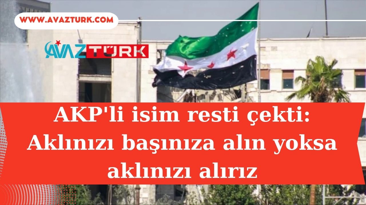 AKP’li İsimden İsrail ve YPG’ye Tek Cümlelik Şok Rest
