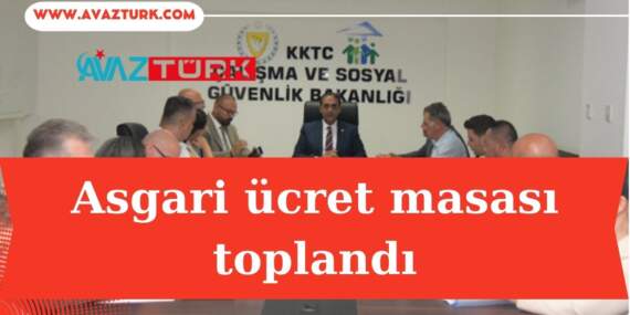 Asgari Ücret Masasında Nefesler Tutuldu