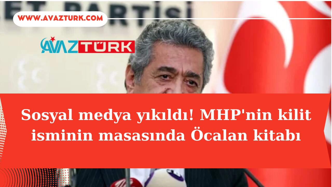 MHP’nin Kilit İsminin Masasındaki O Ayrıntı Türkiye’yi Şok Etti!