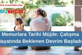 Memurlara Tarihi Müjde: Çalışma Hayatında Beklenen Devrim Başladı!