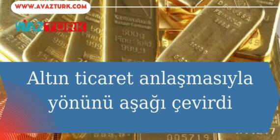 Küresel Ticaret Ateşi Altında Altın Şoku