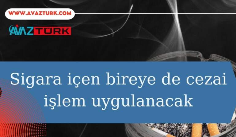 Türkiye’de Sigara İçenlere Artık Acımasızca Yaptırım Uygulanacak