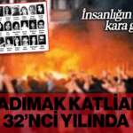İnsanlığın ‘Yandığı’ Kara Gün! Madımak Katliamı 32’nci Yılında…