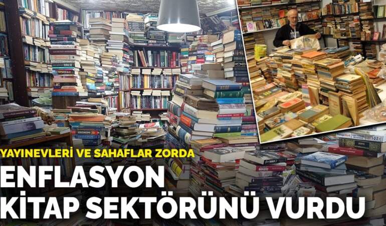 Enflasyon kitap sektörünü vurdu: Yayınevleri ve sahaflar zorda