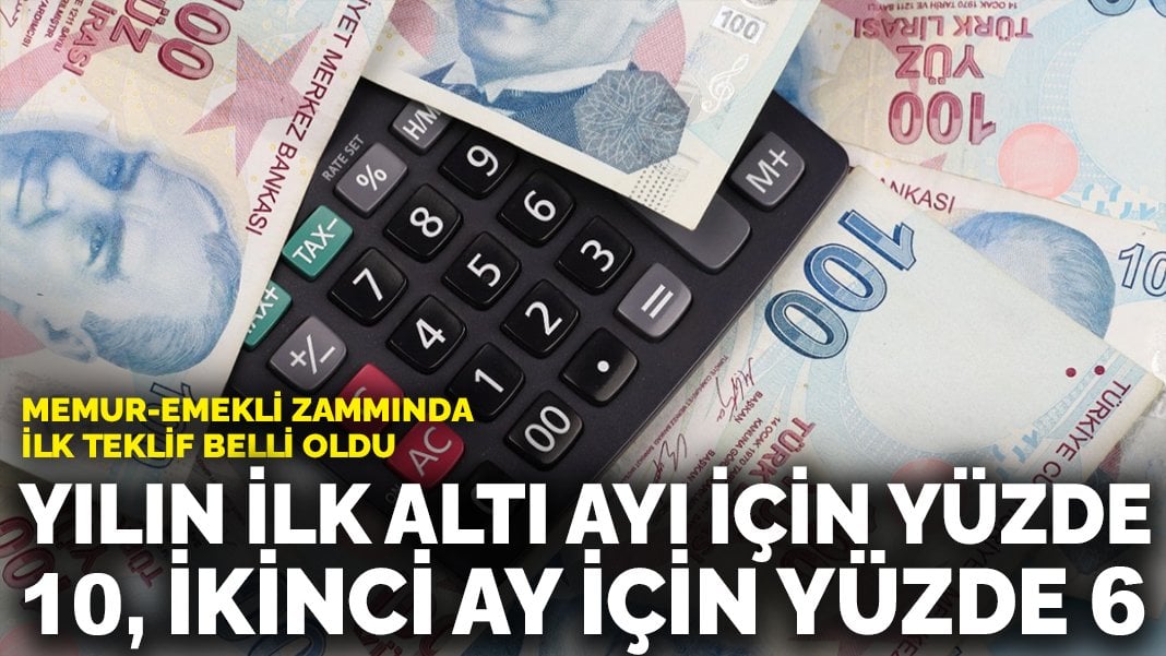 Memur-emekli zammında ilk teklif belli oldu