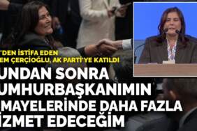 CHP’den istifa eden Özlem Çerçioğlu, AK Parti’ye katıldı: Bundan sonra Cumhurbaşkanımın himayelerinde daha fazla hizmet edeceğim
