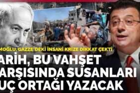 İmamoğlu, Gazze’deki insani krize dikkat çekti: Tarih, bu vahşet karşısında susanları suç ortağı yazacak