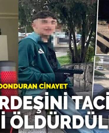 Ankara’da kan donduran cinayet: Kız kardeşini taciz edip abisini öldürdüler