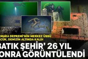 Marmara Depremi’nin deniz altında kalan enkazı 26 yıl sonra görüntülendi