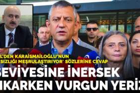 Özel’den Karaismailoğlu’nun ‘Hırsızlığı meşrulaştırıyor’ sözlerine cevap: Seviyesine inersek çıkarken vurgun yeriz