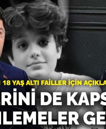 Bakan Tunç’tan 18 yaş altı failler için açıklama: Ailelerini de kapsayan yeni düzenlemeler geliyor