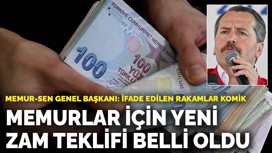 Memurlar için yeni zam teklifi belli oldu: İlk 6 ay için yüzde 11