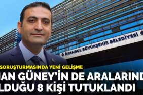 İnan Güney’in de aralarında olduğu 8 kişi tutuklandı