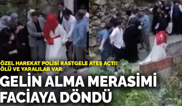 Gelin alma merasimi faciaya döndü! Özel harekat polisi rastgele ateş açtı: Ölü ve yaralılar var