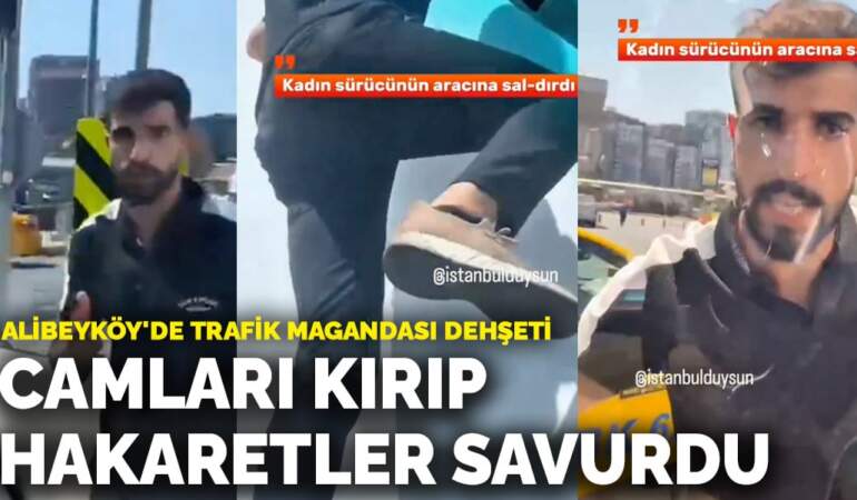 Alibeyköy’de trafik magandası dehşeti! Camları kırıp hakaretler savurdu