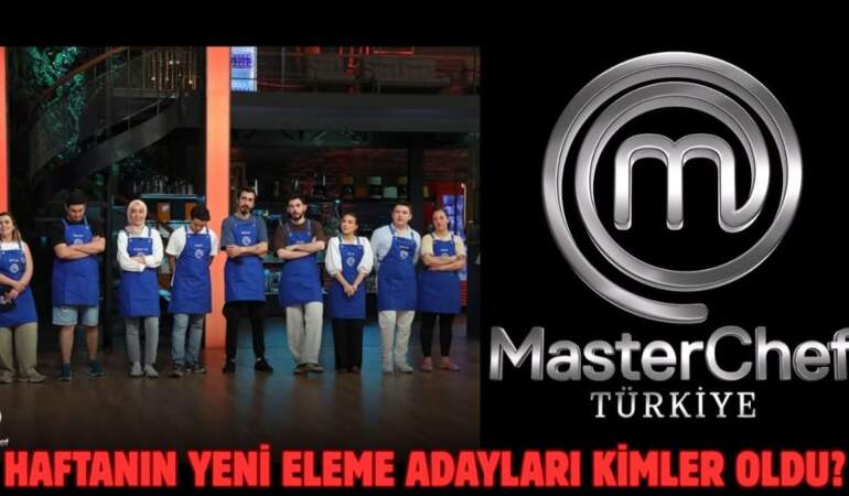 MasterChef Türkiye’de haftanın son heyecanı yaşandı! 3’üncü haftada son dokunulmazlığı kim aldı? Eleme potasına kimler girdi?