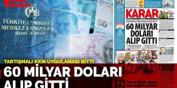 Tartışmalı KKM uygulaması bitti: 60 milyar doları alıp gitti