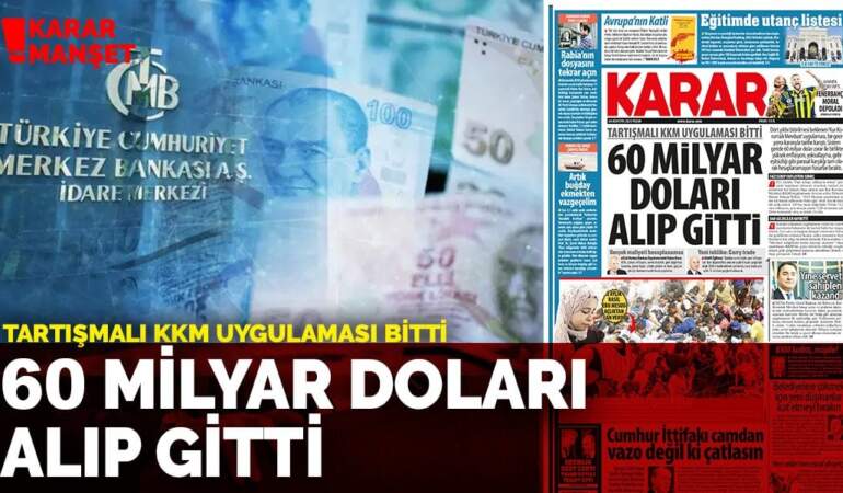 Tartışmalı KKM uygulaması bitti: 60 milyar doları alıp gitti