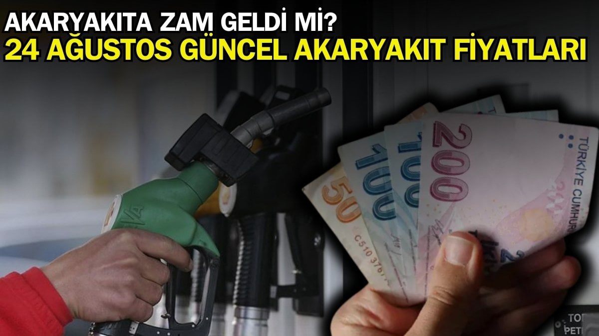 Akaryakıt fiyatlarına zam geldi mi? 24 Ağustos 2025 akaryakıt, benzin, motorin, LPG fiyatı ne kadar? İşte güncel fiyatlar