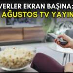 Dizi severler için son saatler! Akşam ne izleyeceğinizi düşünüyorsanız bu listeye göz atın: İşte 24 Ağustos TV yayın akışı