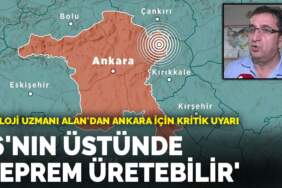 Jeoloji Uzmanı Alan’dan Ankara için kritik uyarı: 6’nın üstünde deprem üretebilir