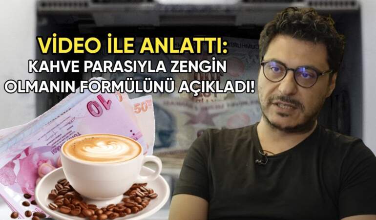 Sıfırdan 4.6 milyonluk servete! Mert Başaran kahve parasıyla zengin olmanın formülünü video ile açıkladı