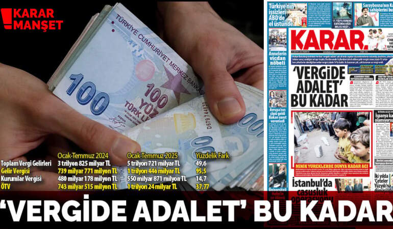‘Vergide adalet’ bu kadar