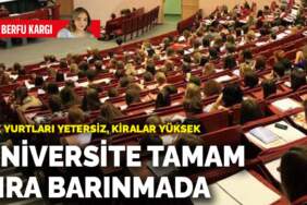 Üniversite tamam sıra barınmada