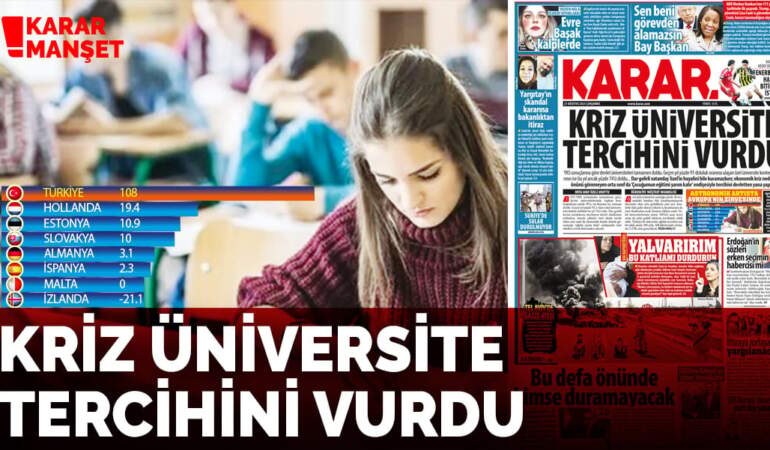 Kriz üniversite tercihini vurdu