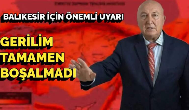 Prof. Dr. Ahmet Ercan’dan çarpıcı Balıkesir depremi yorumu: Gerginlik tamamen boşalmadı