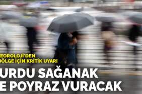 Meteoroloji’den iki bölge için kritik uyarı: O bölgeleri sağanak ve poyraz vuracak