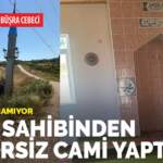 Arsa sahibinden habersiz cami yaptılar, kimse dokunamıyor