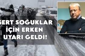 Prof. Dr. Orhan Şen’den erken uyarı: Kutup soğukları geliyor