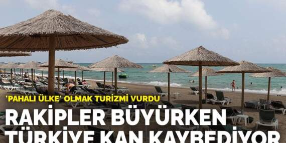 ‘Pahalı ülke’ olmak turizmi vurdu: Rakipler büyürken Türkiye kan kaybediyor