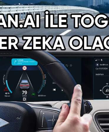 Togg sahiplerine müjde: Yeni nesil yapay zeka Can.ai ile Togg’unuz artık süper zeka