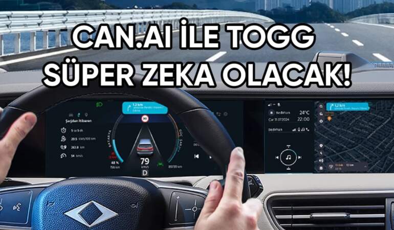 Togg sahiplerine müjde: Yeni nesil yapay zeka Can.ai ile Togg’unuz artık süper zeka